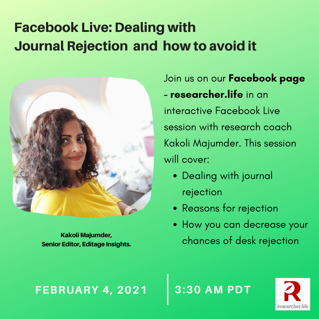 Facebook Live: Dealing With Journal Rejection By Kakoli Majumder, Senior Editor, Editage Insights